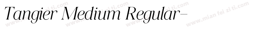Tangier Medium Regular字体转换